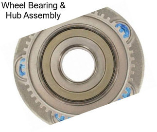 Wheel Bearing & Hub Assembly