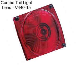 Combo Tail Light Lens - V440-15