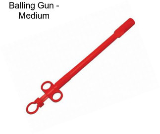 Balling Gun - Medium