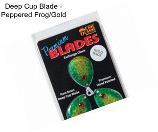 Deep Cup Blade - Peppered Frog/Gold