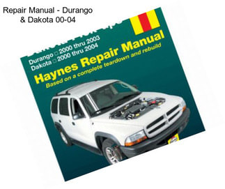 Repair Manual - Durango & Dakota 00-04