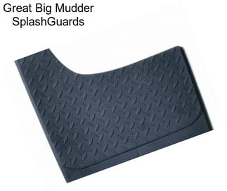 Great Big Mudder SplashGuards