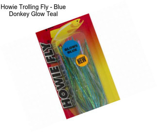 Howie Trolling Fly - Blue Donkey Glow Teal