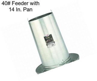 40# Feeder with 14 In. Pan