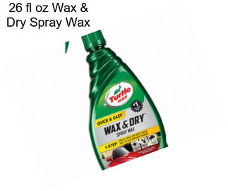 26 fl oz Wax & Dry Spray Wax