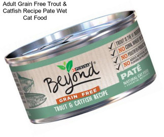 Adult Grain Free Trout & Catfish Recipe Pate Wet Cat Food