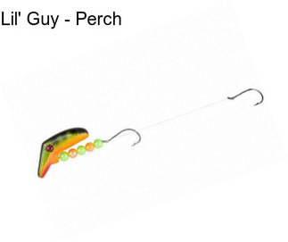 Lil\' Guy - Perch