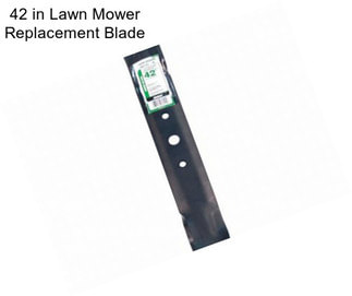 42 in Lawn Mower Replacement Blade