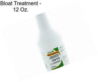 Bloat Treatment - 12 Oz.