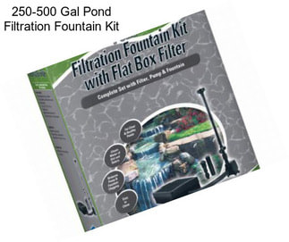 250-500 Gal Pond Filtration Fountain Kit