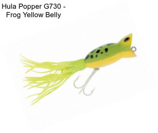 Hula Popper G730 - Frog Yellow Belly