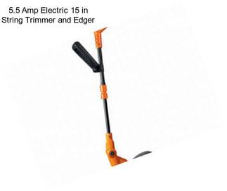 5.5 Amp Electric 15 in String Trimmer and Edger