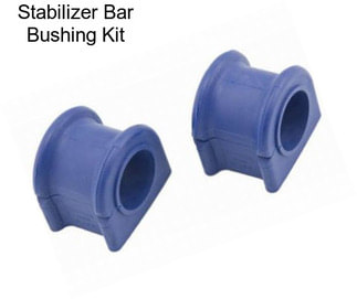 Stabilizer Bar Bushing Kit