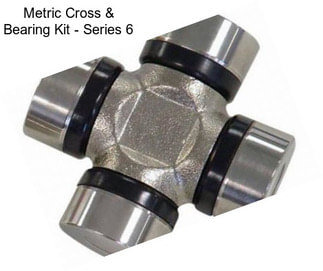 Metric Cross & Bearing Kit - Series 6