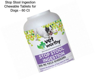 Stop Stool Ingestion Chewable Tablets for Dogs - 60 Ct