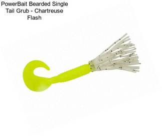PowerBait Bearded Single Tail Grub - Chartreuse Flash