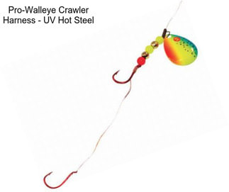 Pro-Walleye Crawler Harness - UV Hot Steel