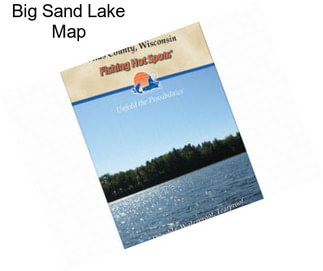 Big Sand Lake Map