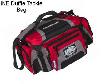 IKE Duffle Tackle Bag