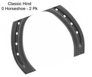 Classic Hind 0 Horseshoe - 2 Pk