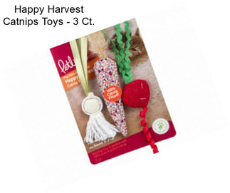 Happy Harvest Catnips Toys - 3 Ct.