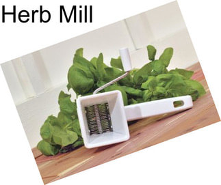 Herb Mill