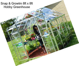 Snap & Growtm 8ft x 8ft Hobby Greenhouse