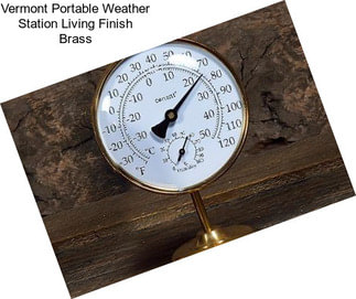 Vermont Portable Weather Station Living Finish Brass