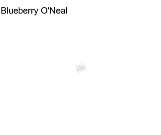 Blueberry O\'Neal