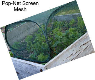 Pop-Net Screen Mesh