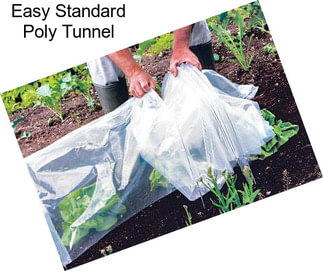 Easy Standard Poly Tunnel