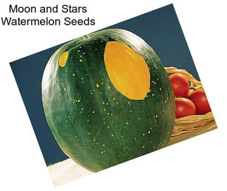 Moon and Stars Watermelon Seeds