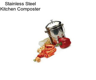 Stainless Steel Kitchen Composter