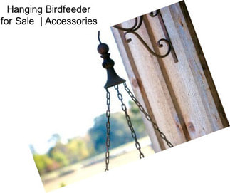 Hanging Birdfeeder for Sale  | Accessories