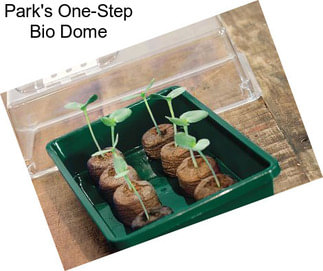 Park\'s One-Step Bio Dome