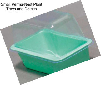 Small Perma-Nest Plant Trays and Domes