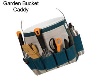 Garden Bucket Caddy