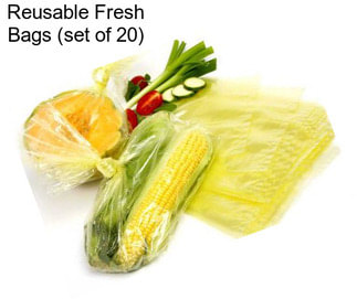 Reusable Fresh Bags (set of 20)