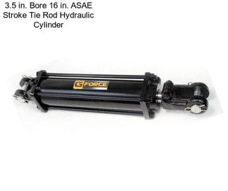 3.5 in. Bore 16 in. ASAE Stroke Tie Rod Hydraulic Cylinder