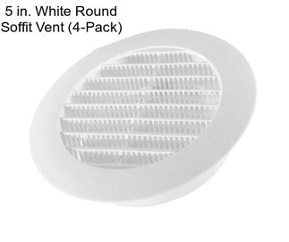 5 in. White Round Soffit Vent (4-Pack)