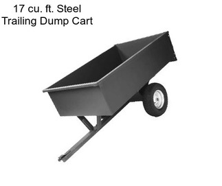 17 cu. ft. Steel Trailing Dump Cart