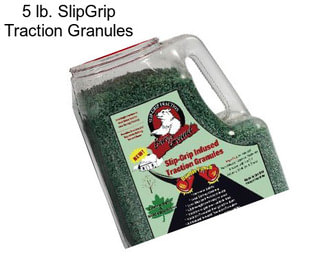 5 lb. SlipGrip Traction Granules