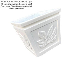 14.17 in. x 14.17 in. x 12.6 in. Light Cream Lightweight Concrete Leaf Embossed Flared Square Seashell Medium Planter