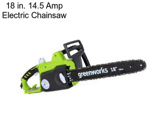 18 in. 14.5 Amp Electric Chainsaw