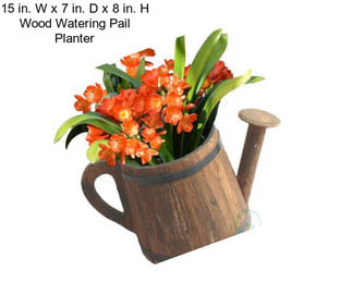 15 in. W x 7 in. D x 8 in. H Wood Watering Pail Planter