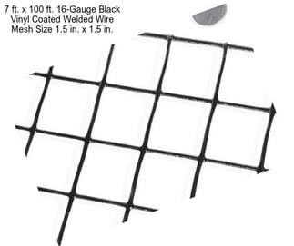 7 ft. x 100 ft. 16-Gauge Black Vinyl Coated Welded Wire Mesh Size 1.5 in. x 1.5 in.