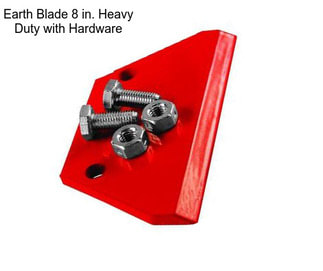 Earth Blade 8 in. Heavy Duty with Hardware