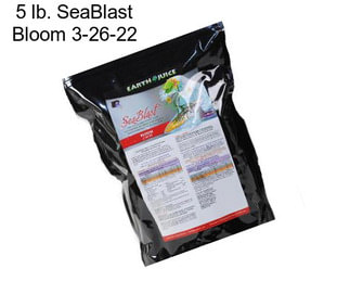 5 lb. SeaBlast Bloom 3-26-22