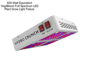 600-Watt Equivalent Veg/Bloom Full Spectrum LED Plant Grow Light Fixture