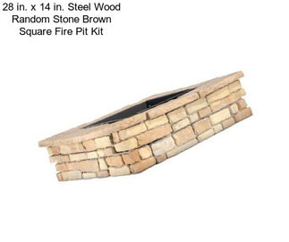 28 in. x 14 in. Steel Wood Random Stone Brown Square Fire Pit Kit